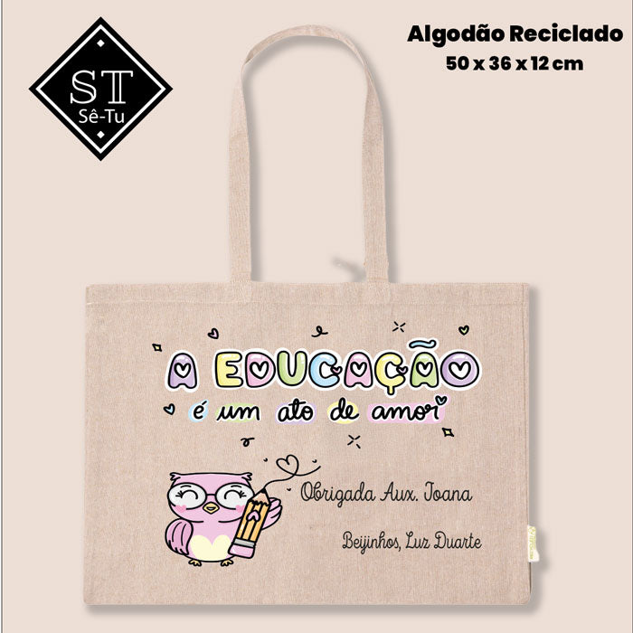 Totte Bag Auxiliar- Ato de Amor